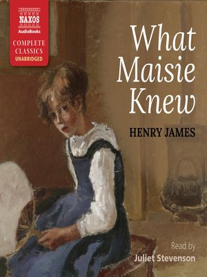 cover image of What Maisie Knew